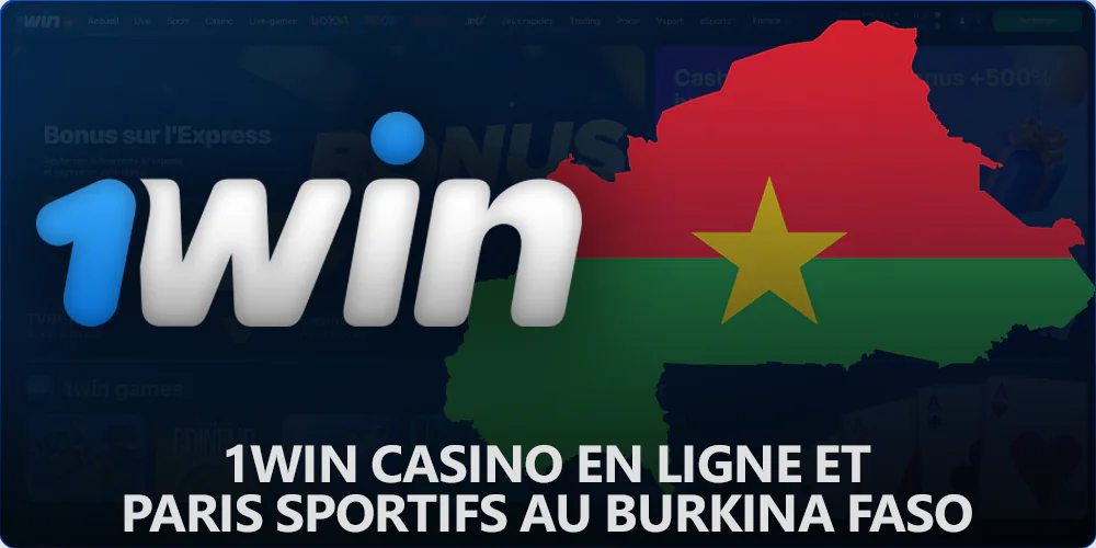 1win Site officiel de paris et de casino en ligne au Burkina Faso